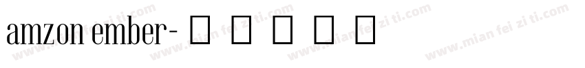amzon ember字体转换